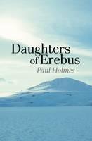 Daughters of Erebus (Paperback)