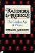 Raiders and Rebels by Frank Sherry