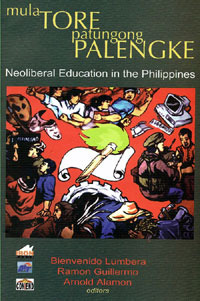 Mula Tore Patungong Palengke: Neoliberal Education in the Philippines