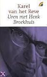 Uren met Henk Broekhuis Uren met Henk Broekhuis