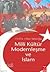 Milli Kültür, Modernleşme ve İslam
