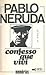 Confesso que vivi: memórias