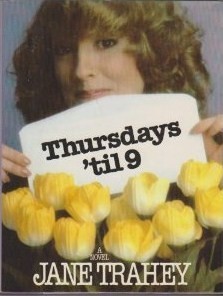 Thursdays 'til 9: A Novel (Hardcover)