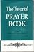 The Tutorial Prayer Book: for the Teacher, the Student, and the General Reader