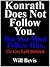 Konrath Does Not Follow You