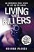 Living With Killers