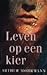 Leven op een kier