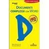 Documenti complessi con Word