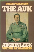 The Auk: Auchinleck, Victor At Alamein (Hardcover)
