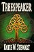 Treespeaker (Treespeaker #1)