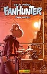 Fanhunter: Fan letal