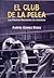 EL CLUB DE LA PELEA, LOS PREMIOS NACIONALES DE LITERATURA