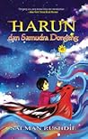 Harun dan Samudra Dongeng by Salman Rushdie Harun dan Samudra Dongeng by Salman Rushdie