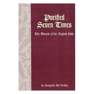 Purified Seven Times: The Miracle of the English Bible (Paperback)