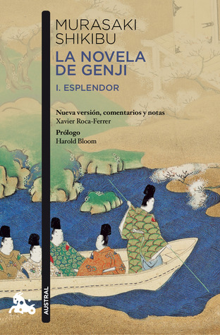 La novela de Genji I. Esplendor (Paperback)
