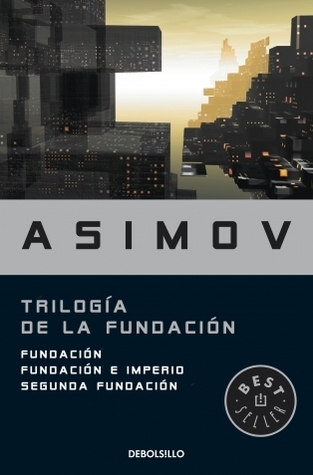 Portada de Trilogía de la Fundación, de Isaac Asimov