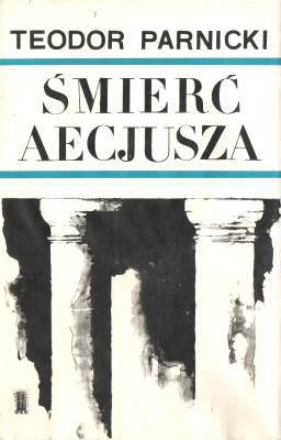 Śmierć Aecjusza (Aecjusz, #2)