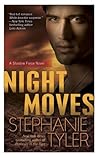 Night Moves (Shadow Force, #4)