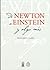 De Newton a Einstein y algo más