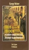 Eros en idioom, en andere essays over taal, literatuur en psychoanalyse