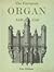 The European Organ 1450-1850