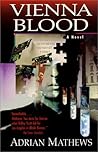 Vienna Blood: A Novel