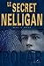 Le secret Nelligan