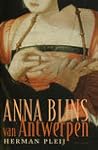 Anna Bijns, van Antwerpen