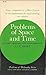 Problems of Space and Time