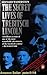 The Secret Lives of Trebitsch Lincoln by Bernard Wasserstein