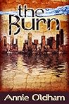 The Burn by Annie Oldham