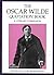 The Oscar Wilde Quotation Book: A Literary Companion