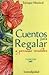 Cuentos Para Regalar a Personas Sensibles (Spanish Edition)