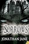 The Sorrows by Jonathan Janz