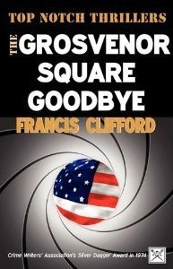 The Grosvenor Square Goodbye (Paperback)