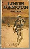 Kilrone by Louis L'Amour