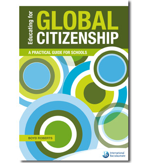Educating for Global Citizenship: A Practical Guide for Schools