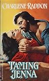 Taming Jenna by Charlene Raddon