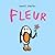 Fleur
