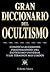 Gran Diccionario del Ocultismo