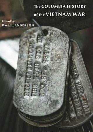 The Columbia History of the Vietnam War