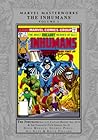 Marvel Masterworks: The Inhumans, Vol. 2 Marvel Masterworks: The Inhumans, Vol. 2