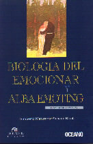 Biología del Emocionar y Alba Emoting (Paperback)