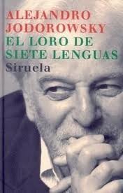 El loro de siete lenguas (Spanish Edition)