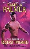 Ecstasy Untamed by Pamela Palmer