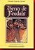Terra de feudals: El Pais Valencià en la tardor de l'Edat Mitjana