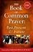 The Book of Common Prayer: ...