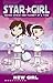 New Girl (Star Girl, #1)