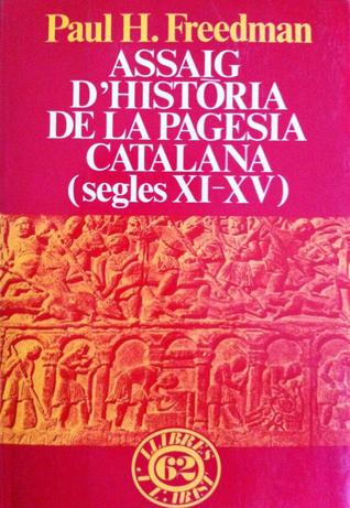 Assaig d'història de la pagesia catalana (segles XI-XV)