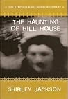 The Haunting of Hill House by Shirley Jackson